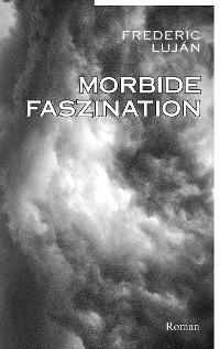 Cover Morbide Faszination
