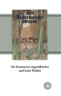 Cover Die Konstanzer Jugendbücher und Luise Pichler