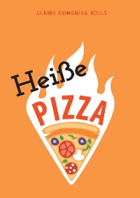 Cover Heiße Pizza