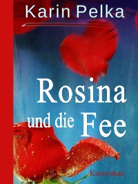 Cover Rosina und die Fee