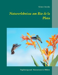 Cover Naturerlebnisse am Rio de la Plata