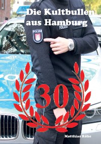 Cover Die Kultbullen aus Hamburg