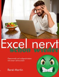 Cover Excel nervt schon wieder