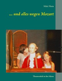 Cover ... und alles wegen Mozart