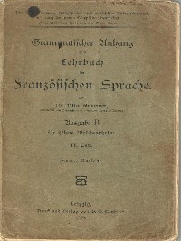 Cover Grammatischer Anhang zum Lehrbuch der Französischen Sprache 1898
