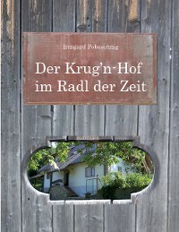 Cover Der Krug’n-Hof im Radl der Zeit