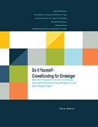 Cover Do it yourself - Crowdfunding für Einsteiger