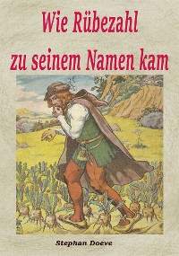 Cover Wie Rübezahl zu seinem Namen kam