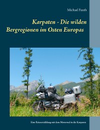 Cover Karpaten - Die wilden Bergregionen im Osten Europas