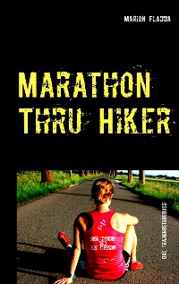Cover Marathon Thru Hiker