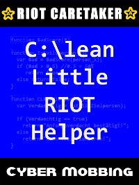 Cover Clean Little RIOT Helper: Cyber-Mobbing 1