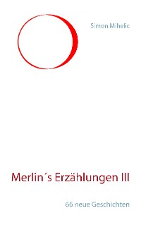 Cover Merlin's Erzählungen III