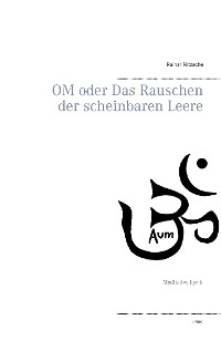 Cover OM oder Das Rauschen der scheinbaren Leere