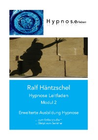 Cover Hypnose Leitfaden Modul 2