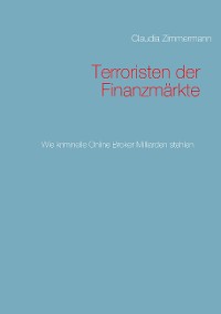 Cover Terroristen der Finanzmärkte