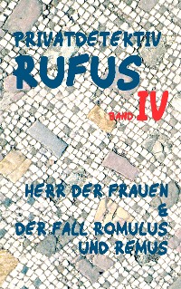 Cover Privatdetektiv Rufus IV
