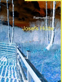 Cover Josefs Hütte