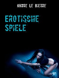 Cover Erotische Spiele