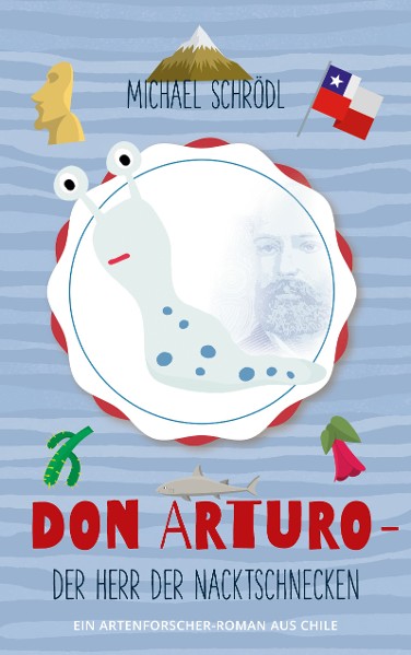 Don Arturo - Der Herr der Nacktschnecken