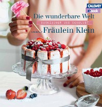 Cover Die wunderbare Welt von Fräulein Klein – eBook