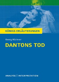 Cover Dantons Tod von Georg Büchner. Königs Erläuterungen.