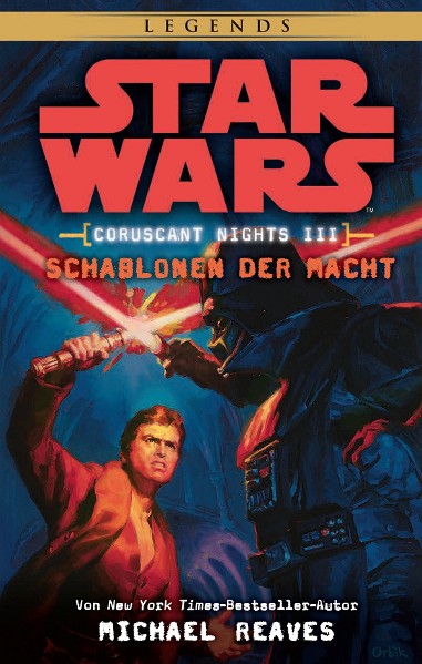 Star Wars: Schablonen der Macht - Coruscant Nights 3