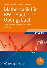 Cover Mathematik für BWL-Bachelor: Übungsbuch