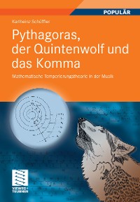 Cover Pythagoras, der Quintenwolf und das Komma