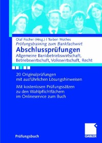 Cover Abschlussprüfungen Allgemeine Bankwirtschaft, Betriebswirtschaft, Volkswirtschaft, Recht