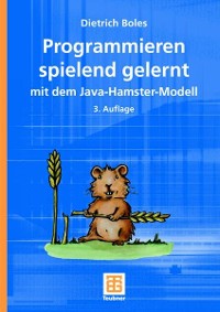 Cover Programmieren spielend gelernt mit dem Java-Hamster-Modell