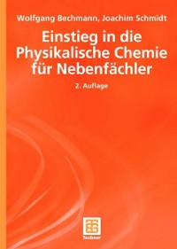 Cover Einstieg in die Physikalische Chemie für Nebenfächler