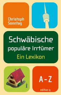 Cover Schwäbische populäre Irrtümer
