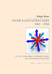 Cover Suche nach neuen Ufern 1945 - 1950