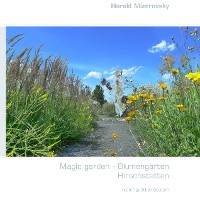 Cover Magic garden - Blumengärten <nextline>Hirschstetten