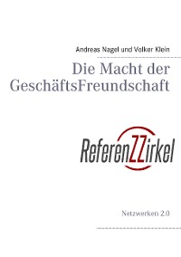 Cover Die Macht der GeschäftsFreundschaft