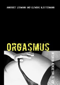 Cover Orgasmus