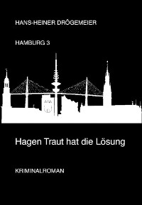 Cover Hagen Traut hat die Lösung