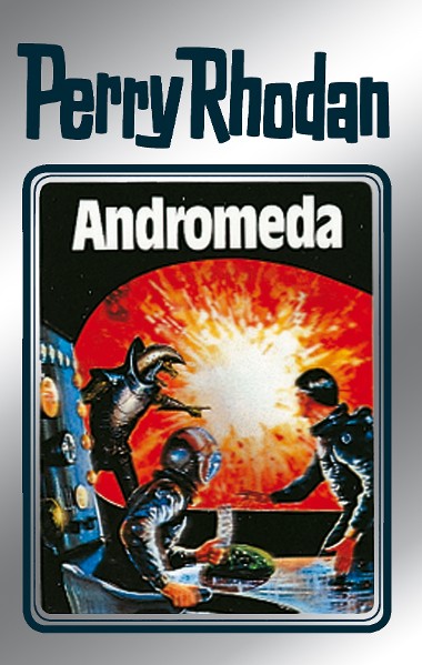 Perry Rhodan 27: Andromeda (Silberband)