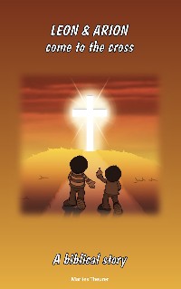 Cover Leon & Arion come to the cross