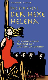 Cover Das Schicksal der Hexe Helena