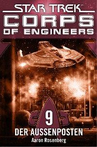 Cover Star Trek - Corps of Engineers 09: Der Außenposten
