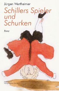 Cover Schillers Spieler und Schurken