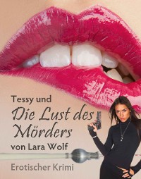 Cover Tessy und die Lust des Mörders