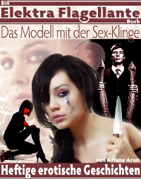 Cover Das Modell mit der Sexklinge