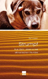 Cover Strumpf – Aus dem Leben eines afrikanischen Hundes