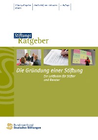 Cover Die Gründung einer Stiftung