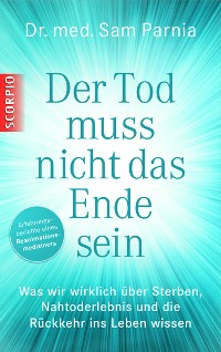 Cover Der Tod muss nicht das Ende sein