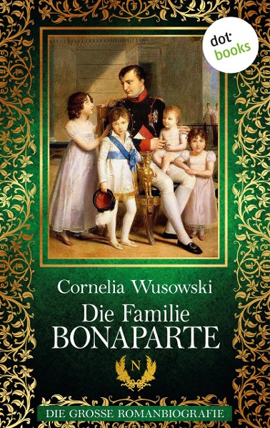 Die Familie Bonaparte