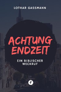 Cover Achtung Endzeit!
