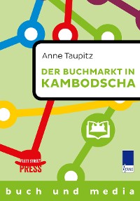 Cover Der Buchmarkt in Kambodscha